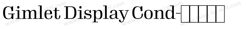Gimlet Display Cond字体转换